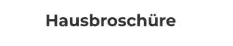 Hausbroschüre