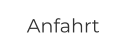 Anfahrt