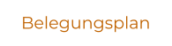 Belegungsplan