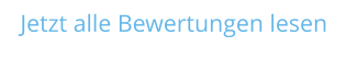 Jetzt alle Bewertungen lesen